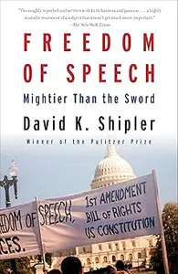 Freedom of Speech: Mightier Than the Sword