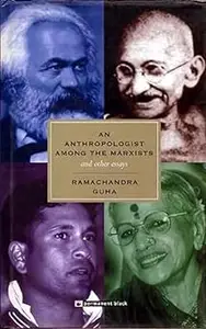 Anthropologist Among the Marxists and Other Essays