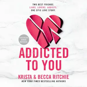 Addicted to You: Addicted Series