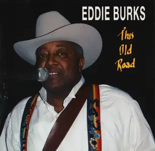 Eddie Burks - Discography [3 Albums] (1990-1993)