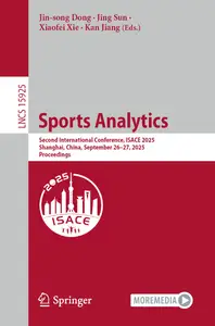 Sports Analytics - Jin-song Dong & Jing Sun & Xiaofei Xie & Kan Jiang