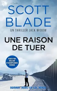 Scott Blade, "Une raison de tuer: Version française"