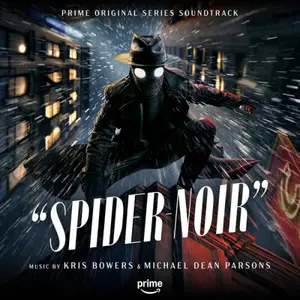 Kris Bowers, Michael Dean Parsons - Spider-Noir Soundtrack (2026)