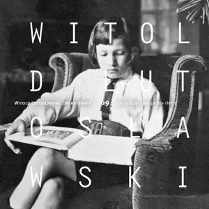 NFM Girls' Choir, NFM Boys' Choir, Michał Michalski, Zofia Zaleska - Gryś - Lutosławski: Opera Omnia 09 (2026) [24/96]