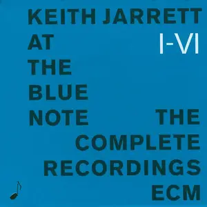 Keith Jarrett - At the Blue Note: The Complete Recordings (1995) {Repost}