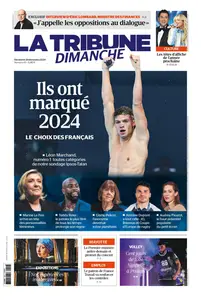 La Tribune Dimanche - 29 Décembre 2024