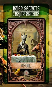 THE FOOL: Major Secrets of the Major Arcana