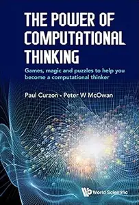The Power Of Computational Thinking