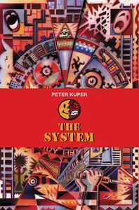 The System, de Peter Kuper