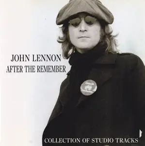 John Lennon - After The Remember (1998)