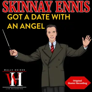 Skinnay Ennis - GOT A DATE WITH AN ANGEL (2024) [Official Digital Download 24/96]