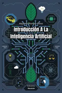 Introducción A La Inteligencia Artificial (Spanish Edition)