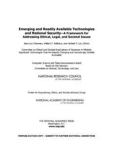 Emerging and Readily Available Technologies and National Security : A Framework for Addressing Ethical, Legal, and Societal Iss