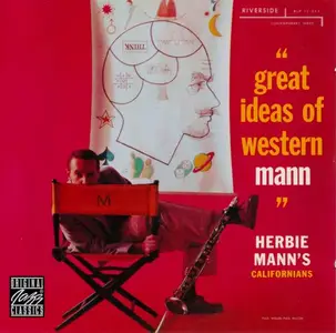 Herbie Mann's Californians - Great Ideas of Western Mann (1957) [Reissue 2001] (Repost)