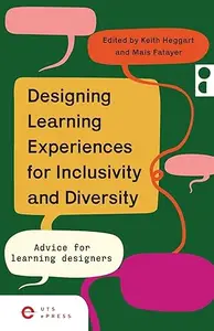 Designing Learning Experiences for Inclusivity and Diversity: Advice for Learning Designers