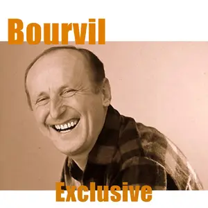 Bourvil - Exclusive (Remastered) (2024) [Official Digital Download 24/44-48]