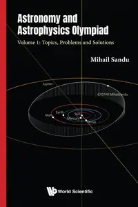 Astronomy And Astrophysics Olympiad - Volume 1