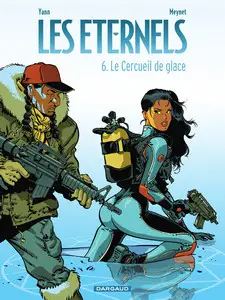 Les Éternels (Yann/Meynet) - Tome 6 - Le Cercueil de Glace