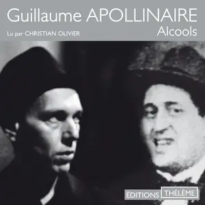 Guillaume Apollinaire, "Alcools"