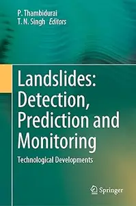 Landslides: Detection, Prediction and Monitoring: Technological Developments