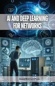 AI and Deep Learning for Networks