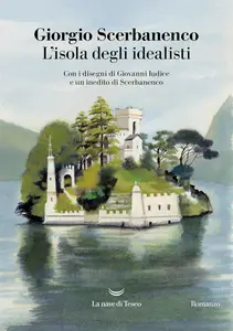 Giorgio Scerbanenco - L'isola degli idealisti