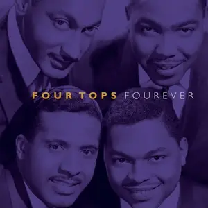 The Four Tops - Fourever (Remastered) (2001)