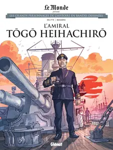 Les Grands Personnages De L'histoire En Bandes Dessinées - Tome 92 - L'Amiral Togo Heihachiro