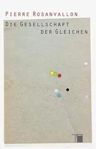 Die Gesellschaft der Gleichen