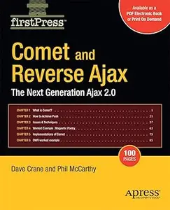 Comet and Reverse Ajax: The Next-Generation Ajax 2.0