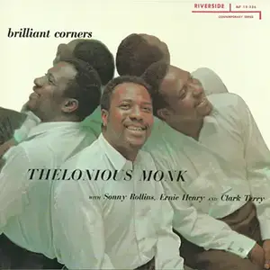 Thelonious Monk - Brilliant Corners (1957) [Reissue 2004] PS3 ISO + DSD64 + Hi-Res FLAC