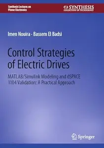 Control Strategies of Electric Drives