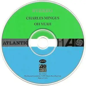 Charles Mingus - Oh Yeah (1962) {1999 Rhino}