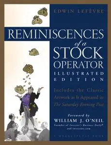Reminiscences of a Stock Operator (Illustrated Edition)