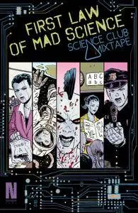 First Law of Mad Science - Science Club Mixtape 2015 Digital