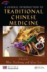 A General Introduction to Traditional Chinese Medicine (Repost)
