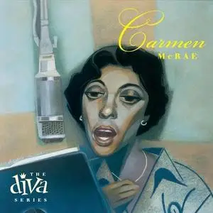 Carmen McRae - The Diva Series (2003)