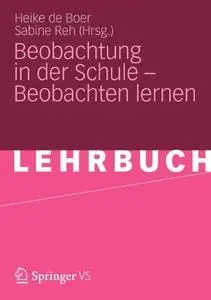 Beobachtung in der Schule – Beobachten lernen