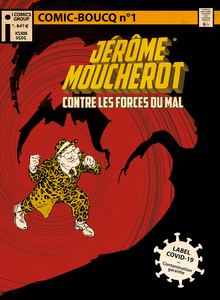 Comic-Boucq - Tome 1 - Jérôme Moucherot Contre Les Forces Du Mal