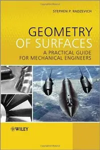 Geometry of Surfaces: A Practical Guide for Mechanical Engineers