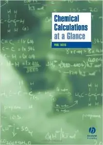Chemical Calculations at a Glance by Paul Yates