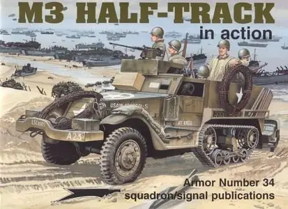 M3 Half-Track in action (Squadron Signal 2034) (Repost)
