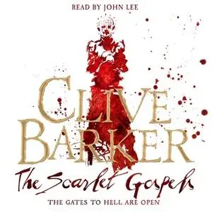 «The Scarlet Gospels» by Clive Barker