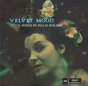 Billie Holiday - Velvet Mood (1956) [2015 Official Digital Download 24bit/192kHz]