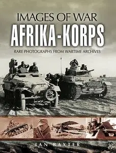 «Afrika Korps» by Ian Baxter