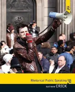 Rhetorical Public Speaking, Second Edition