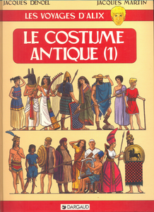 Les Voyages D'Alix - Tome 6 - Le Costume Antique