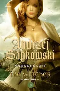 «Myrskykausi» by Andrzej Sapkowski