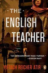 The English Teacher: A Novel [Audiobook]