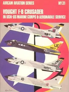 Vought F-8 Crusader in USN - US Marine Corps and Aeronaval Service